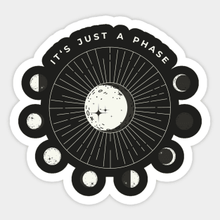 "It's Just A Phase" Astrology Moon Circular Phase Sticker